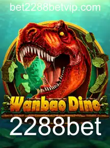Descubra o Mundo de Aventura de WanBaoDino e a Emoção de 2288bet